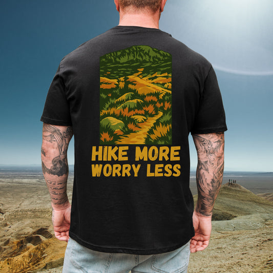 Hike More Worry Less Tee
