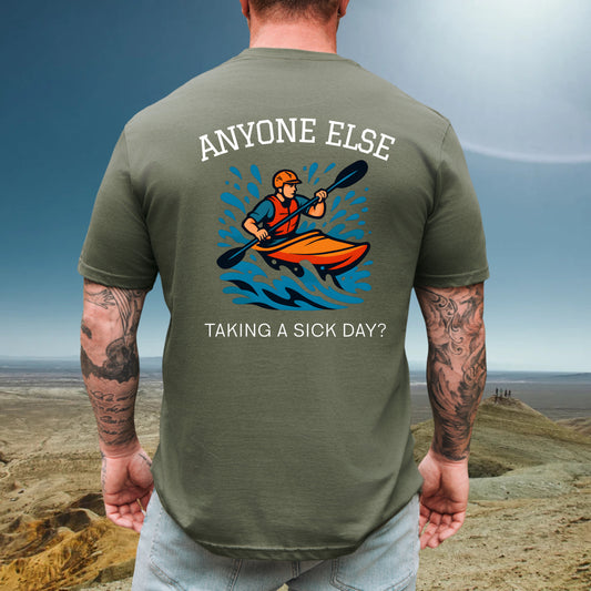 Kayaking Sick Day Tee