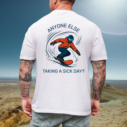Sick Day Tee