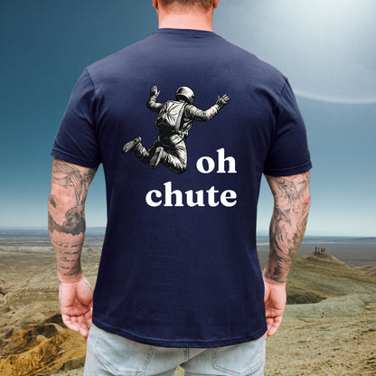 Oh Chute Tee