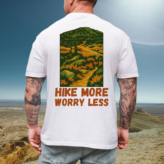 Hike More Worry Less Tee