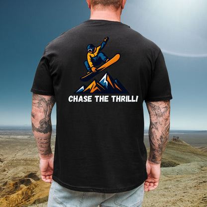 Chase The Thrill Tee