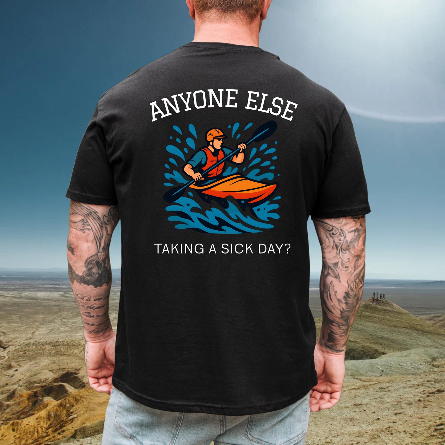 Kayaking Sick Day Tee