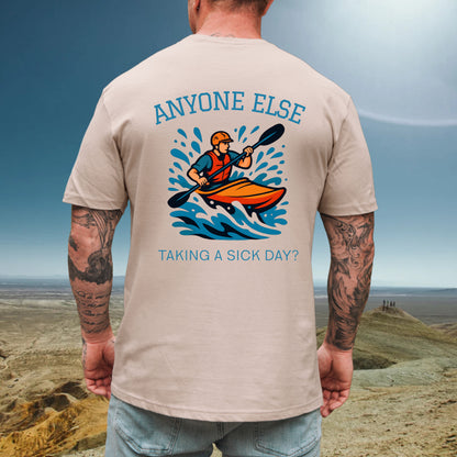 Kayaking Sick Day Tee